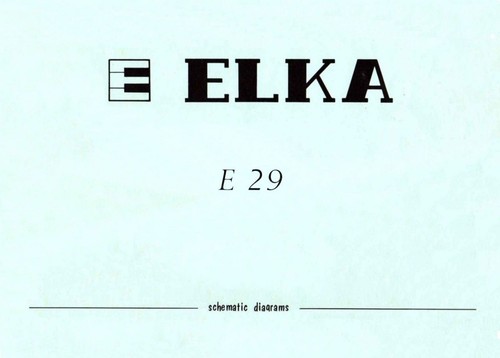 Elka e29 schematic diagrams - e29,