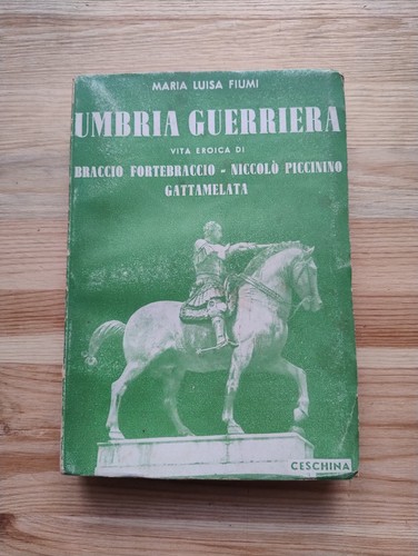 Umbria guerriera vita eroica