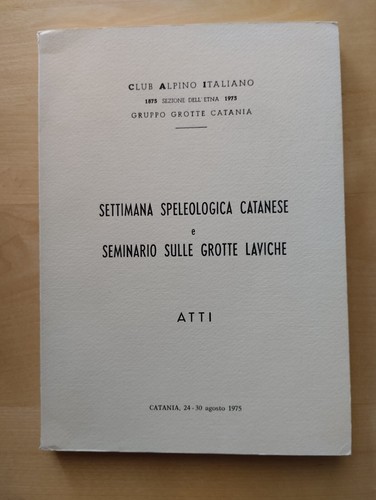 Gruppo grotte catania 1975 - grotte,