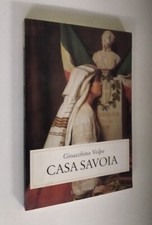 Gioacchino Volpe - Casa Savoia. Luni  2000