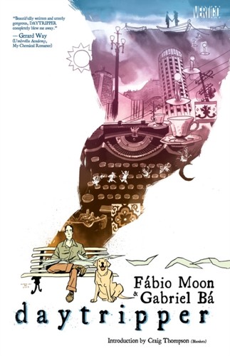 Daytripper gabriel ba - daytripper, by
