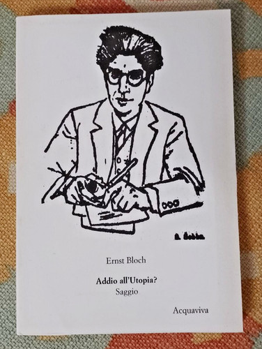 Addio all utopia di - addio,