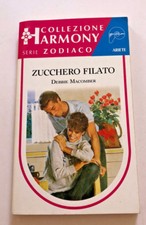 Collezione Harmony serie Zodiaco Ariete Zucchero filato di Debbie Macomber