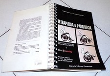 Ida Bromley TETRAPLEGIA E PARAPLEGIA Guida per i terapisti della riabilitazione