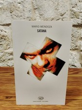 Satana -Mario Mendoza- Einaudi