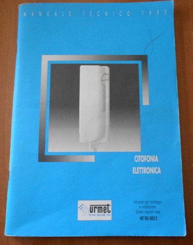 Manuale tecnico 1997 citofonia - manuale,