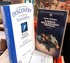 LOTTO ISAAC ASIMOV - CIVILTA' EXTRATERRESTRI - CROLLO DELLA GALASSIA CENTRALE