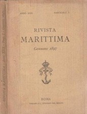 Rivista marittima anno XXX