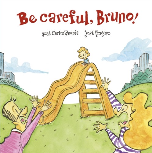 Careful bruno by jose - careful,,