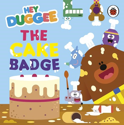 Hey duggee the cake - hey, duggee: