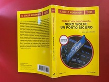 Robert GOLDSBOROUGH - NERO WOLFE UN PORTO SICURO Giallo Mondadori 3225 (2023)
