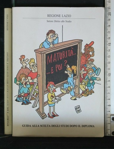 Maturita poi aa - maturita'..., poi?
