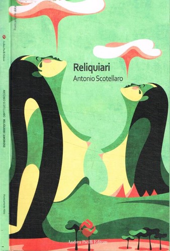 Reliquiari - , (amorosi).