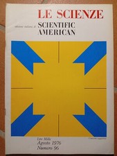 Le Scienze (Scientific American ed. ITA) N. 96 - Rivista Agosto 1976