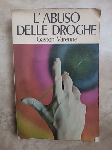 Varenne abuso delle - delle, droghe