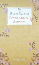 Neruda, Cento sonetti