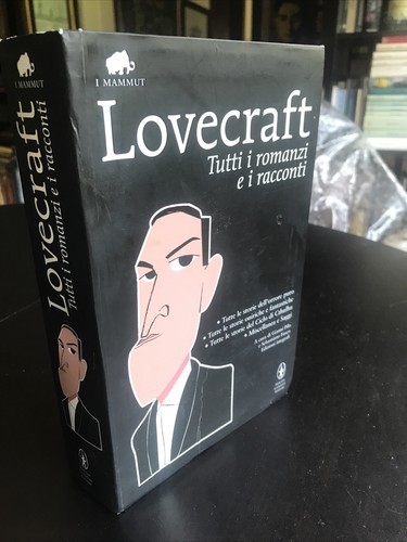 Lovecraft tutti romanzi - lovecraft, i