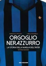 Orgoglio nerazzurro. La storia