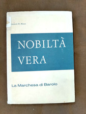 NOBILTA' VERA , LA MARCHESA DI