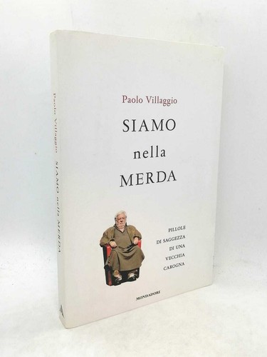 Siamo nella merda - ., di