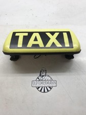 TAXI Leuchte Aufsatz Lampe Schild Splithoff für Youngtimer 