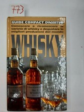 WHISKY - conoscere e