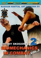 Systema Biomechanics in Combat