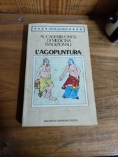 L'agopuntura - Accademia cinese di medicina tradizionale - Rizzoli