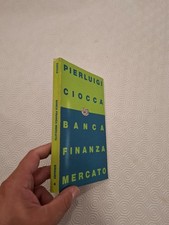 BANCA FINANZA MERCATO / PIERLUIGI CIOCCA / EINAUDI