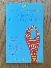 La Porta Sull’Invisibile -