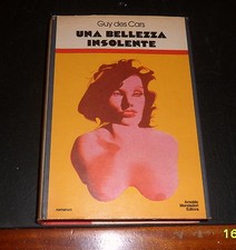 Guy des Cars UNA BELLEZZA INSOLENTE cover FERENC PINTER chirurgia plastica 1974