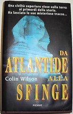 wilson DA ATLANTIDE ALLA SFINGE cartonato piemme OTTIMO