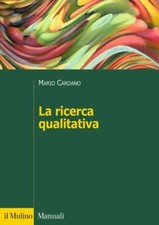 LA RICERCA QUALITATIVA  -