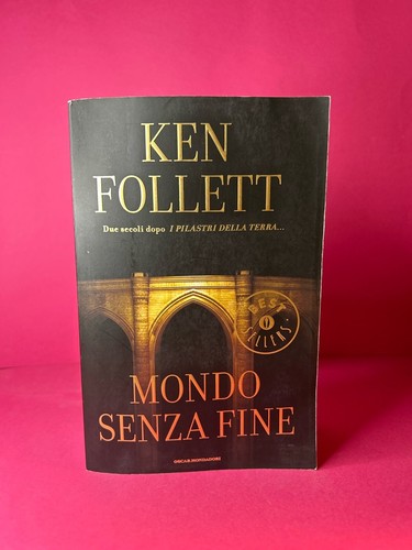 Mondo senza fine ken - fine, follett