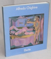 ALFREDO CHIGHINE - 1°ed.1988