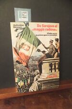 DA SARAJEVO AL MAGGIO RADIOSO