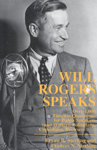 Will rogers speaks - will, over