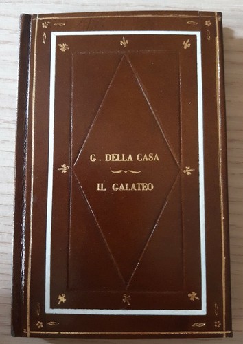 Galateo della casa 1866 - galateo,m.g.della,