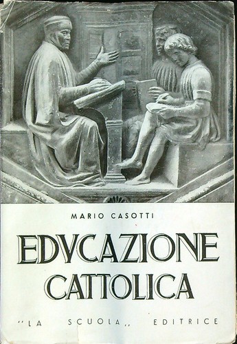 Educazione cattolica casotti - cattolica,