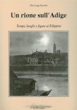 Un rione sull'Adige - tempi
