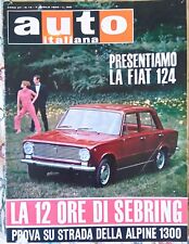 AUTO ITALIANA  N°14 7 APRILE 1966 PRESENTIAMO LA FIAT 124 - PROVA ALPINE 1300