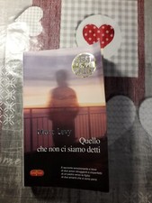 Marc Levy – Quello che non ci siamo detti 