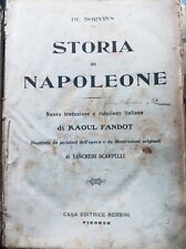 libro STORIA di NAPOLEONE - De Norvins di Tancredi Scarpelli - 1913