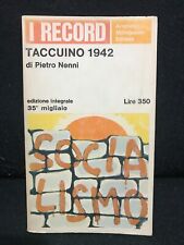 I Record-TACCUINO 1942 di Pietro Nenni - A.Mondadori - 1967