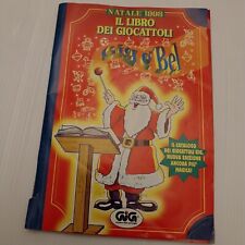 Catalogo Gig E BelIl Libro Dei Giocattoli 1998  RARO