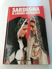 SARDEGNA IL LAVORO ARTIGIANO