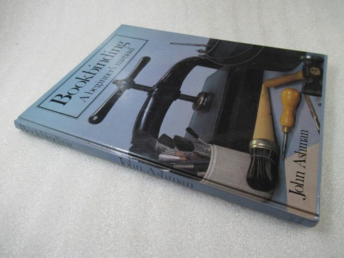 Bookbinding beginner s - bookbinding, a