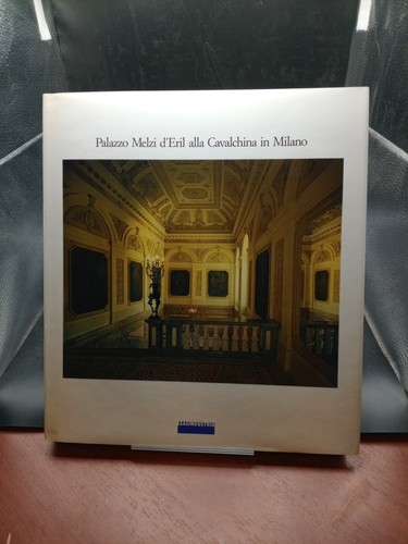 Palazzo melzi eril alla - melzi,