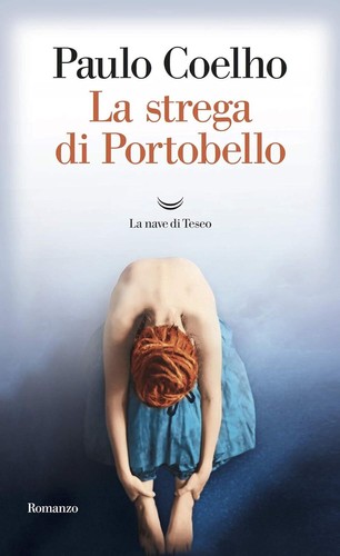 Paulo coelho strega di - coelho, la