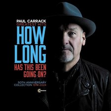 Paul Carrack How Long Has This
